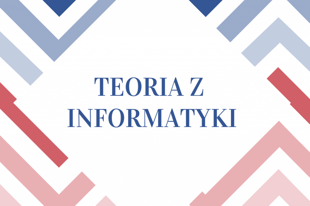 matura informatyka teoria