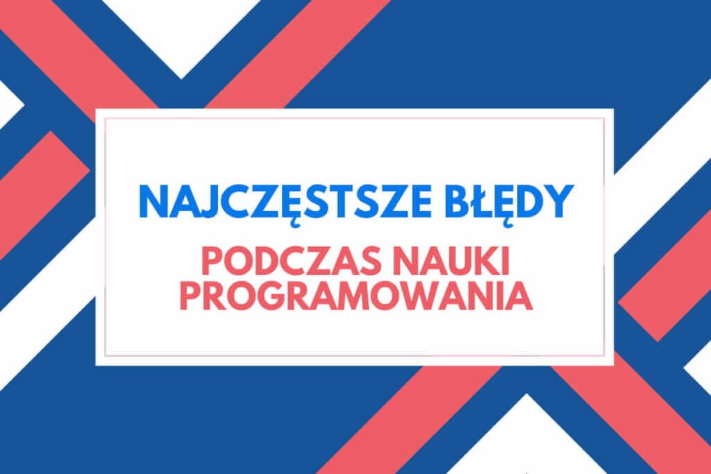 nauka programowania błędy