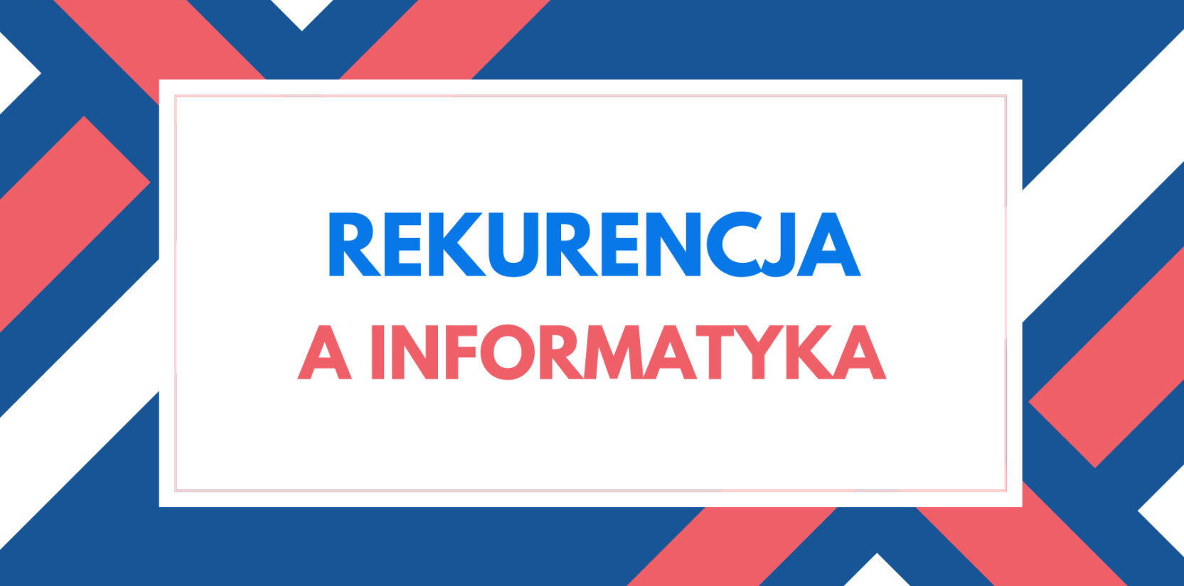 rekurencja informatyka