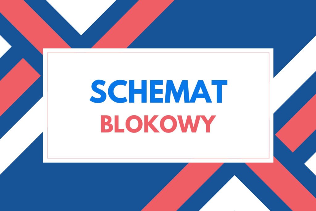 Schemat blokowy