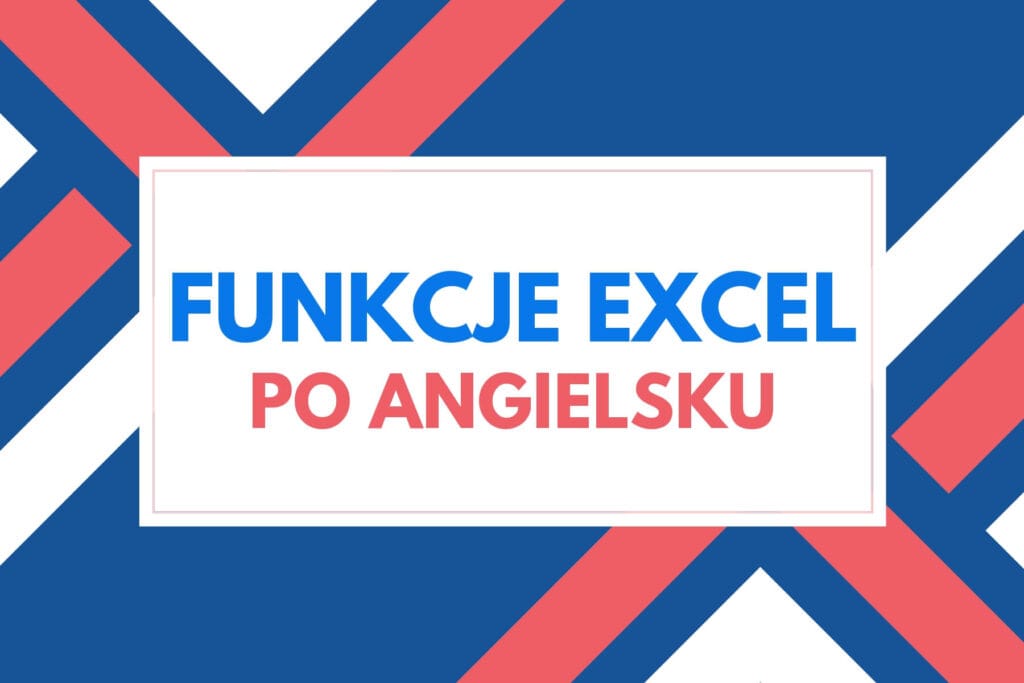 Funkcje Excel - angielski